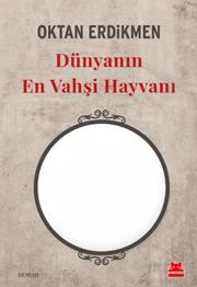 Dünyanın En Vahşi Hayvanı 